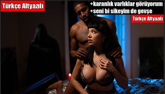 Evde karanlık cisimler gören karısını sikerek sakinleştiriyor